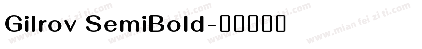 Gilrov SemiBold字体转换
